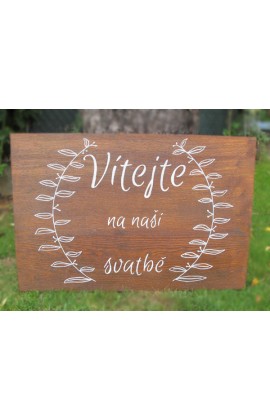 Cedule "Vítejte na naší svatbě" 1